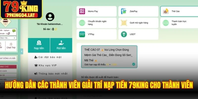 Hướng dẫn các thành viên giải trí nạp tiền 79KING cho thành viên
