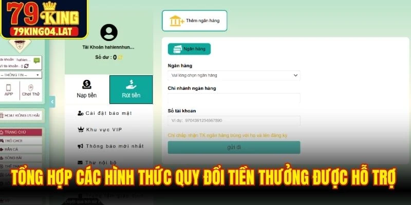 Tổng hợp các hình thức quy đổi tiền thưởng được hỗ trợ tại nhà cái 79KING